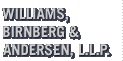 Williams, Birnbert and Andersen, L.L.P.
